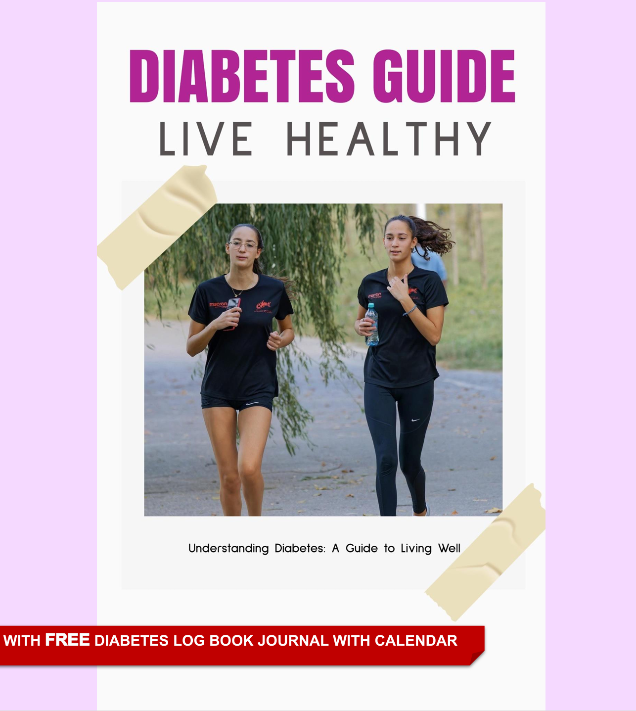 Diabetes Guide To Living Well